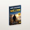 Guide stratégique vers le million