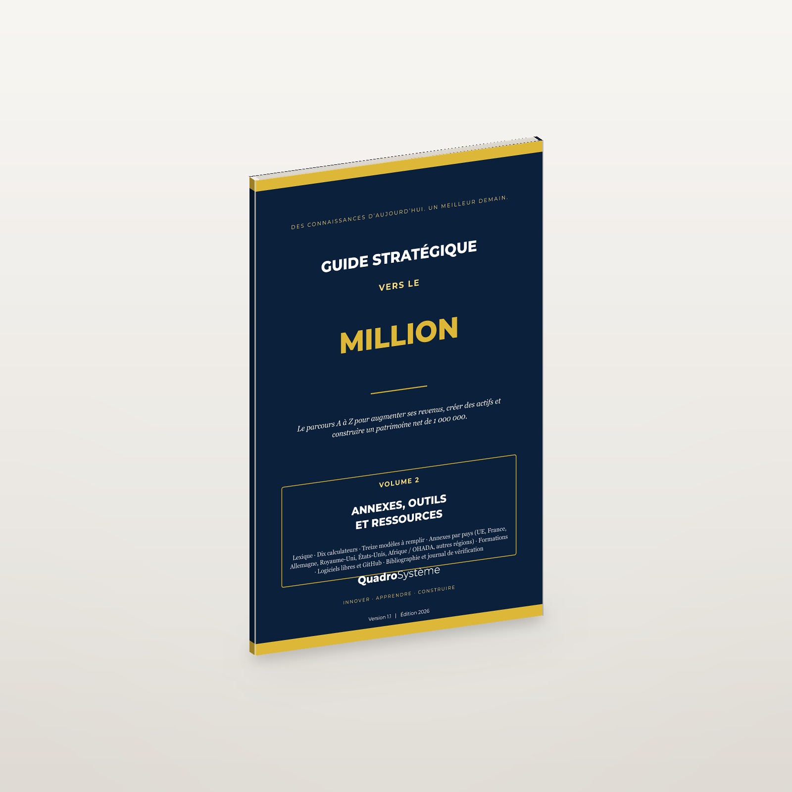 guide stratégique vers le million — volume 2, annexes et ressources Guide stratégique vers le million — volume 2, annexes et ressources