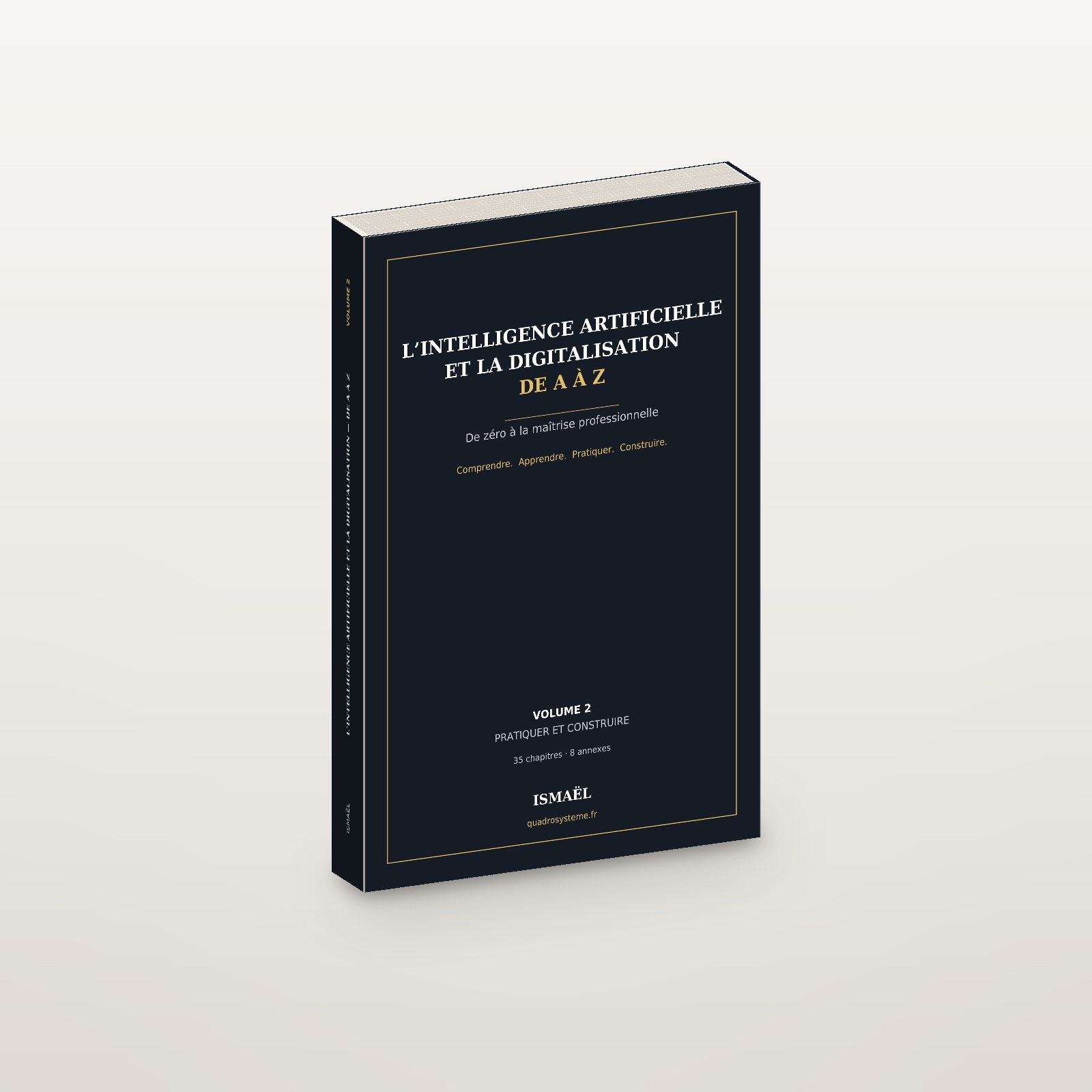 Volume 2 — le livre fermé, dos et épaisseur visibles Volume 2 — le livre fermé, dos et épaisseur visibles