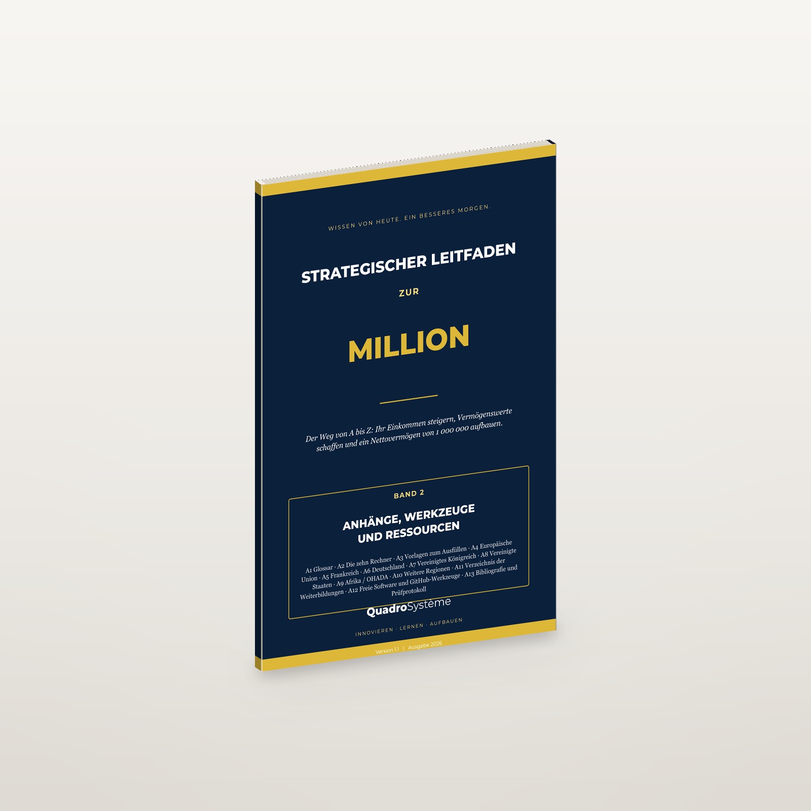 strategischer leitfaden zur million — band 2, anhänge und ressourcen Strategischer Leitfaden zur Million — Band 2, Anhänge und Ressourcen