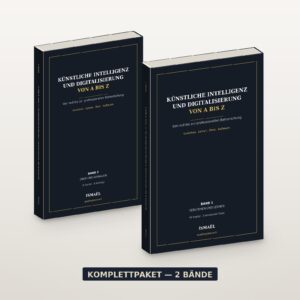 Künstliche Intelligenz und Digitalisierung von A bis Z — Komplettpaket (Band 1 und 2) — DE_PACK_01_deux_volumes