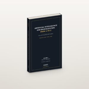 Artificial Intelligence and Digitalization from A to Z — Volume 2 (Practice and Build) — EN_V2_01_livre_ferme